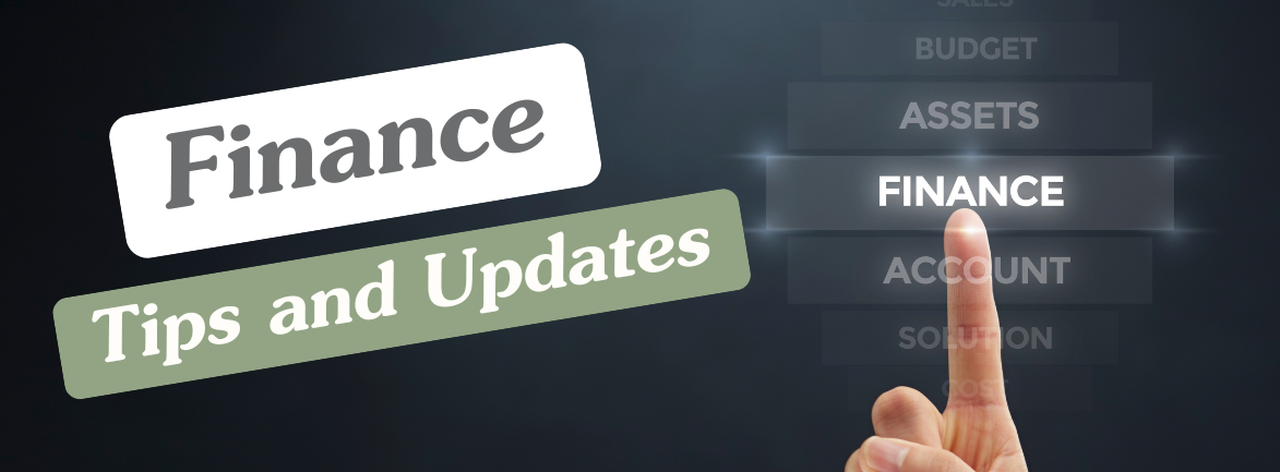 Finance Tips and Updates